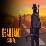Dead Land: Survival